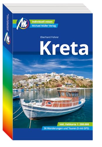 Kreta Reiseführer Michael Müller Verlag: Individuell reisen mit vielen praktischen Tipps. (MM-Reisen